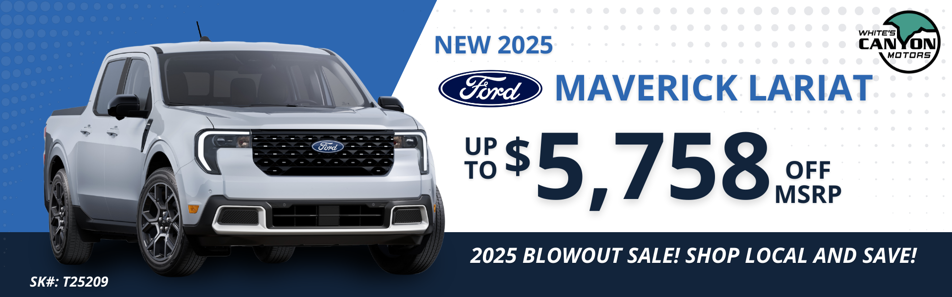 2025 BLOWOUT SALE Ford Maverick LARIAT